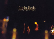 Album Review: Night Beds - Country Sleep